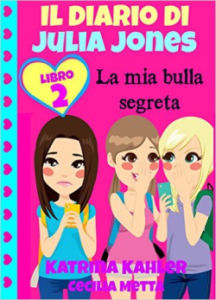 Il diario di Julia Jones 2